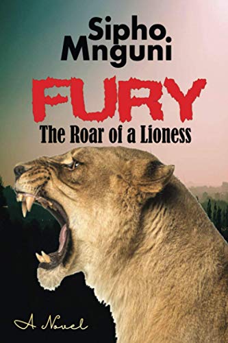 Fury  The Roar of a Lioness [Paperback]
