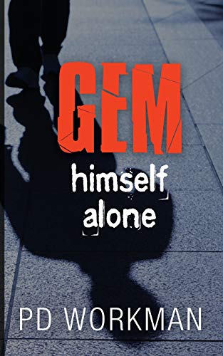 Gem Himself Alone [Paperback]