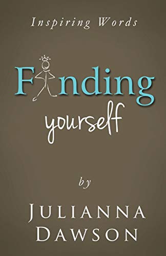 Inspiring Words Finding Yourself [Paperback]