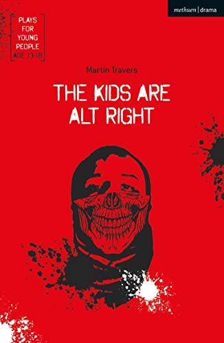 The Kids Are Alt Right [Paperback]
