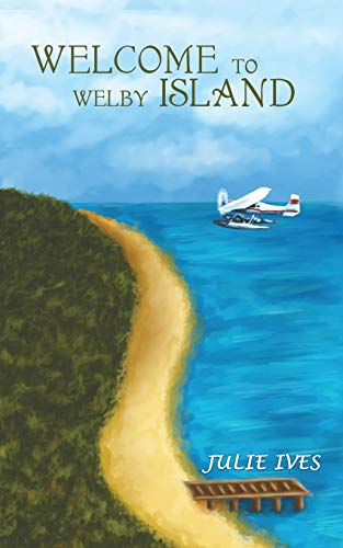 Welcome to Welby Island [Paperback]