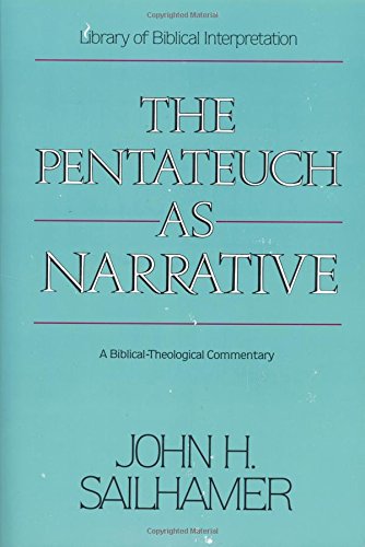 The Pentateuch As Narrative A Biblical-Theological Commentary [Paperback]