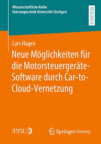 Neue Mglichkeiten fr die Motorsteuergerte-Software durch Car-to-Cloud-Vernetz [Paperback]