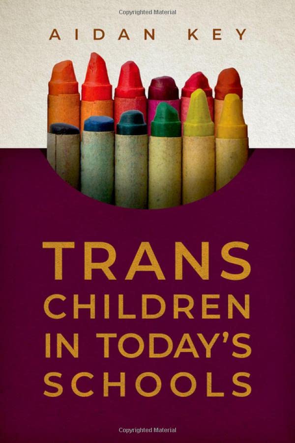 Trans Children in Today's Schools [Paperback]