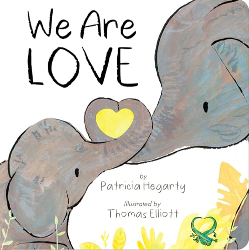 We Are Love [Board book]