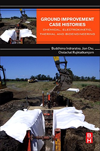 Ground Improvement Case Histories Chemical, Electrokinetic, Thermal and Bioengi [Paperback]