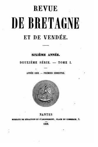 Revue De Bretagne Et De Vende - Sixime Anne - Deuxime Srie - Tome I (french [Paperback]