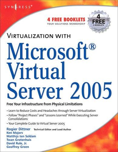 Virtualization with Microsoft Virtual Server 2005 [Paperback]
