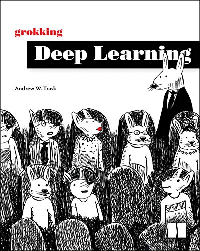 Grokking Deep Learning [Paperback]