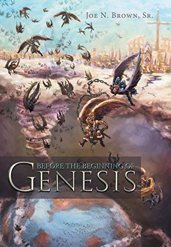 Before the Beginning of Genesis [Hardcover]