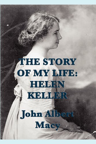 The Story Of My Life Helen Keller [Paperback]