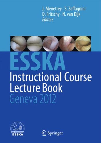 ESSKA Instructional Course Lecture Book Geneva 2012 [Hardcover]