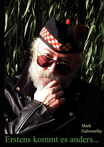 Erstens kommt es anders...  Kurzgeschichten mit Pfiff [Paperback]