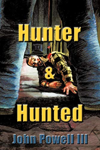 Hunter and Hunted [Paperback]