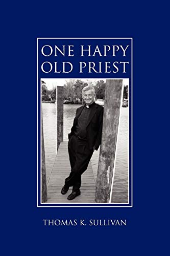 One Happy Old Priest [Paperback]