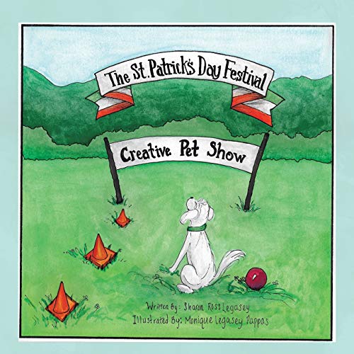 St. Patrick's Day Festival  Creative Pet Show [Paperback]