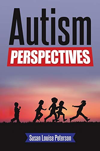 Autism Perspectives [Paperback]