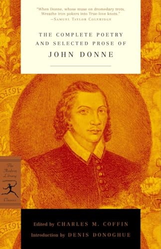The Complete Poetry and Selected Prose of John Donne [Paperback]