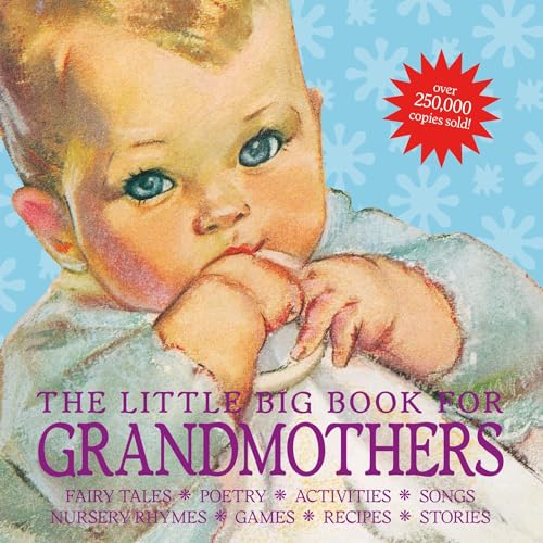 The Little Big Book for Grandmothers, revised edition Fairy tales, poetry, acti [Hardcover]