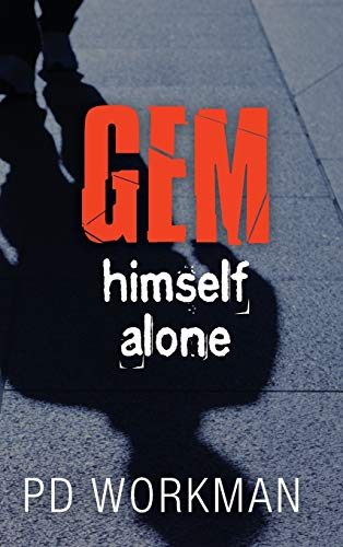 Gem Himself Alone [Hardcover]
