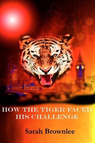 How The Tiger Faced His Challenge (volume 2) [Paperback]