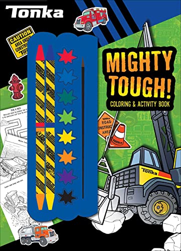 Tonka Mighty Tough [Paperback]