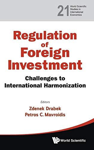 Regulation Of Foreign Investment Challenges To International Harmonization (wor [Hardcover]