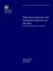 Telecommunications and Information Services for the Poor Toward a Strategy for  [Paperback]