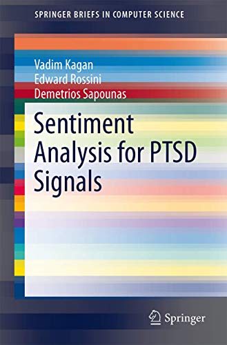 Sentiment Analysis for PTSD Signals [Paperback]