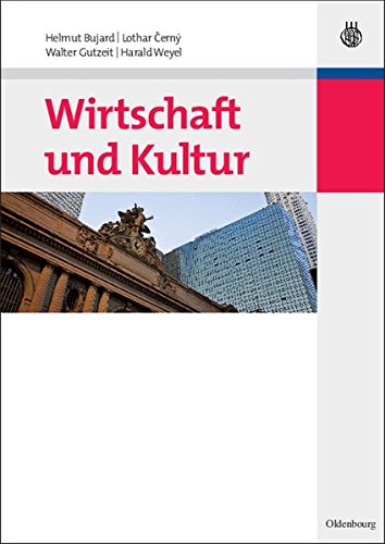 Wirtschaft Und Kultur (german Edition) [Paperback]