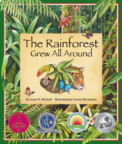 The Rainforest Grew All Around [Paperback]