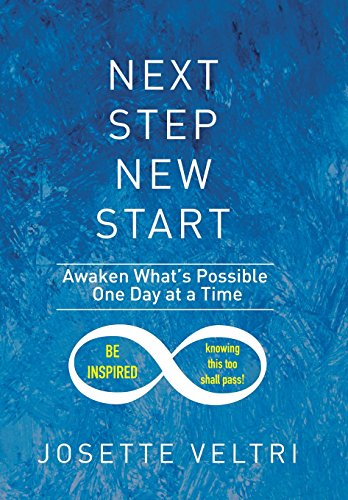 Next Step New Start Awaken What's Possible One Day At A Time [Hardcover]