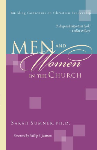 Men And Women In The Church Building Consensus On Christian Leadership [Paperback]