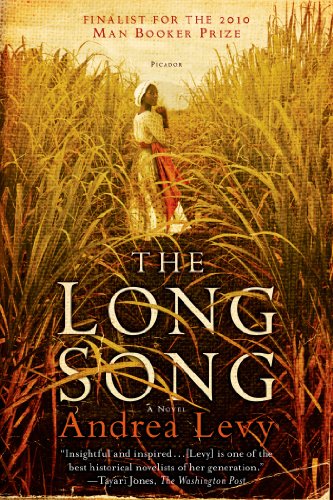 The Long Song A Novel [Paperback]