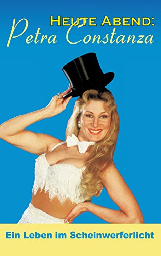 Heute Abend  Petra Constanza [Hardcover]