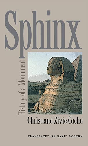 Sphinx  History of a Monument [Hardcover]