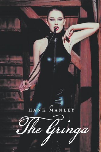 The Gringa [Paperback]