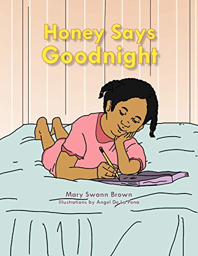 Honey Says Goodnight [Paperback]