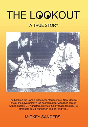 Lookout  A True Story [Hardcover]