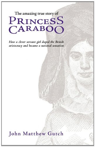 Princess Caraboo [Paperback]