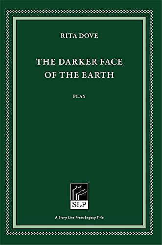 The Darker Face of the Earth [Hardcover]