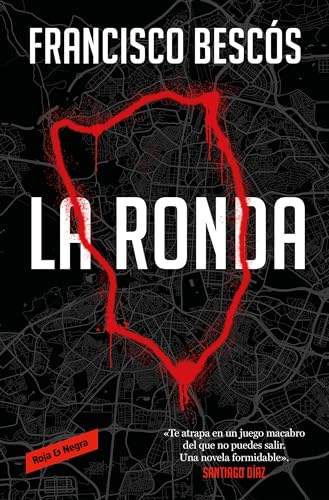 La ronda / The Round [Paperback]