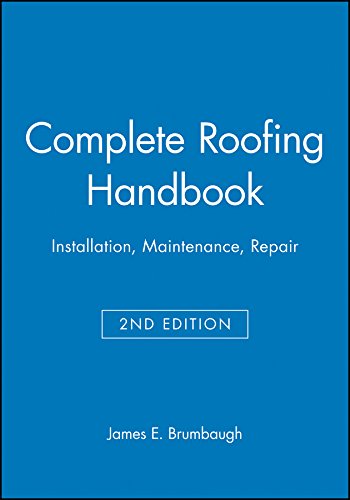 Complete Roofing Handbook Installation, Maintenance, Repair [Paperback]