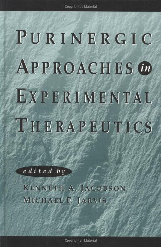 Purinergic Approaches in Experimental Therapeutics [Hardcover]