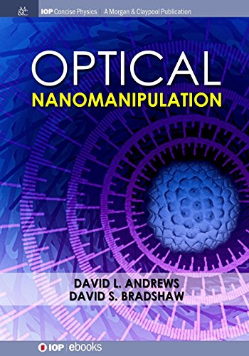 Optical Nanomanipulation [Paperback]