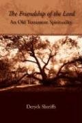 The Friendship Of The Lord An Old Testament Spirituality [Paperback]