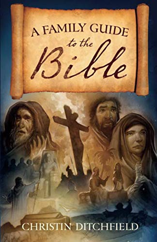 A Family Guide To The Bible [Paperback]