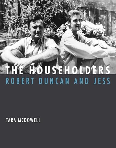 The Householders: Robert Duncan and Jess [Hardcover]