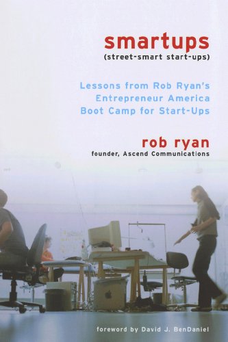Smartups Lessons From Rob Ryan's Entrepreneur America Boot Camp For Start-Ups [Paperback]