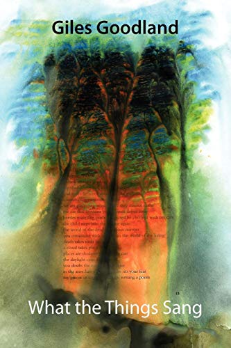 What the Things Sang [Paperback]